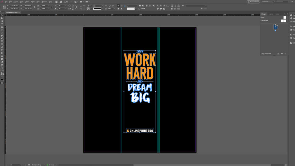 Un'interfaccia software di progettazione grafica mostra un poster ispiratore con il testo Work Hard Dream Big in grassetto, lettere colorate su uno sfondo nero. Come una torre pop-up di ispirazione, il poster è accompagnato da un logo elegante e un URL del sito web in basso.