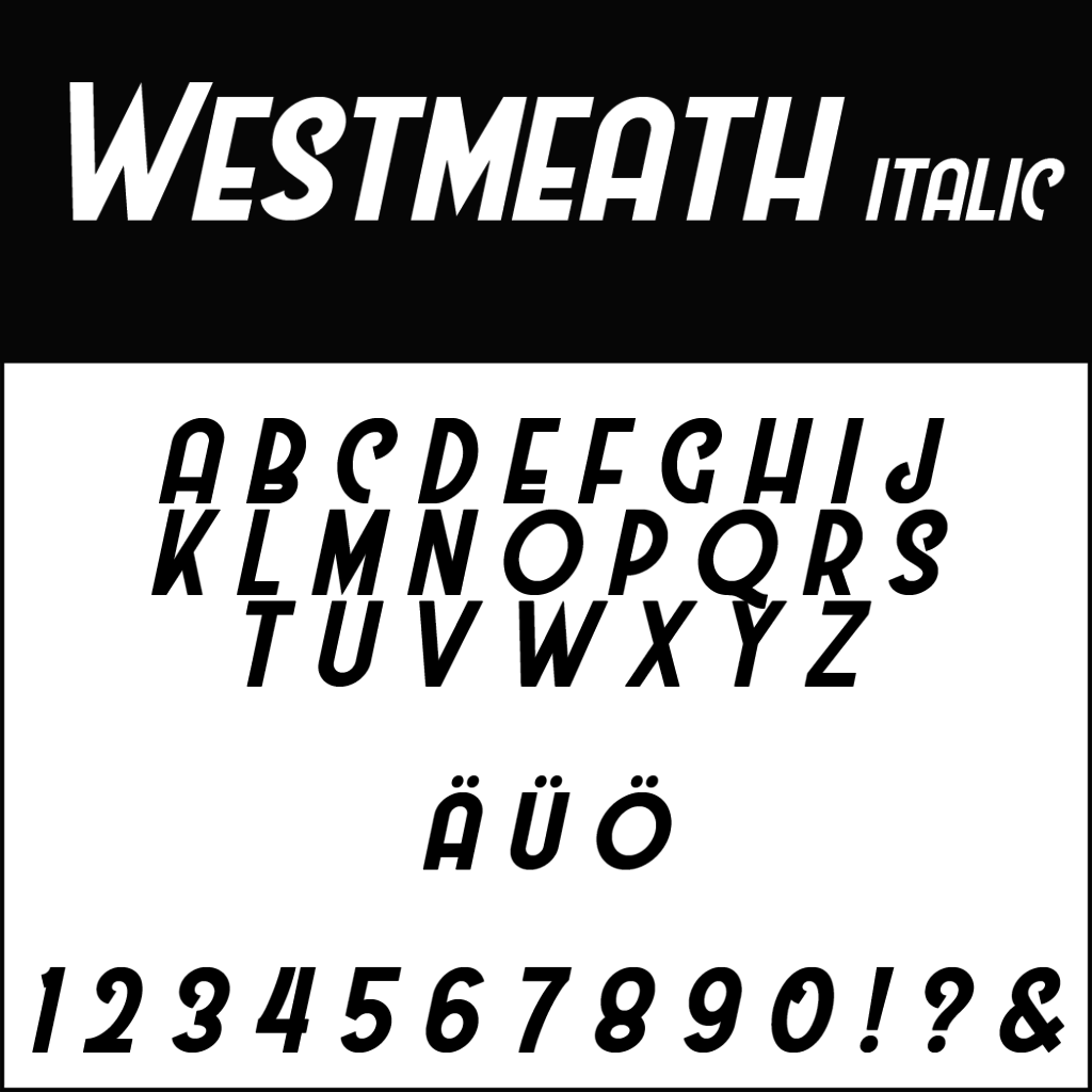 Un display di font Westmeath Italic, perfetto come font per matrimonio. Presenta l'alfabeto maiuscolo completo, i numeri da 0 a 9, i punti esclamativi e interrogativi, una e commerciale e i caratteri accentati Ä e Ö, il tutto in elegante stile corsivo.