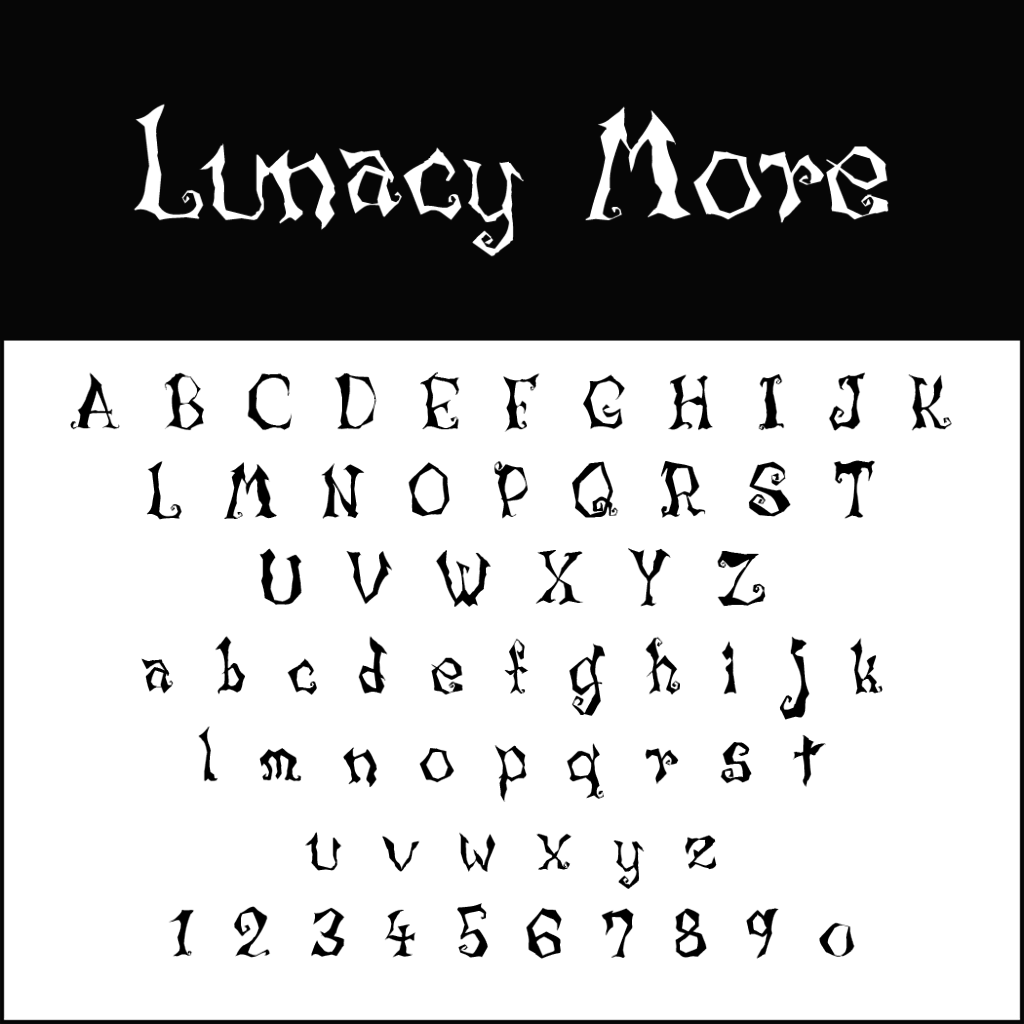 Un font intitolato Lunacy More, perfetto per Halloween, è esposto su uno sfondo scuro. In basso, l'alfabeto completo e i numeri da 0 a 9 danzano in modo inquietante in uno stile bizzarro e irregolare, con ogni carattere caratterizzato da design unici e contorti.