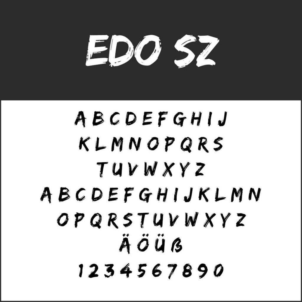 Un'immagine campione di font intitolata EDO SZ mostra le lettere maiuscole dalla A alla Z in due righe, i caratteri accentati Ä, Ö, Ü, ß e i numeri dall'1 al 9 e 0. Le lettere hanno uno stile audace, a tratti di pennello, che ricorda i font per locandine.