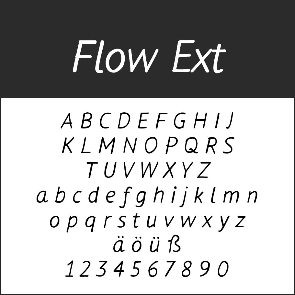 Immagine di esempio del font Flow Ext, ideale per i font dei menu, che mostra lettere maiuscole e minuscole, caratteri speciali äöüß e numeri da 0 a 9 in uno stile riccio e scritto a mano.