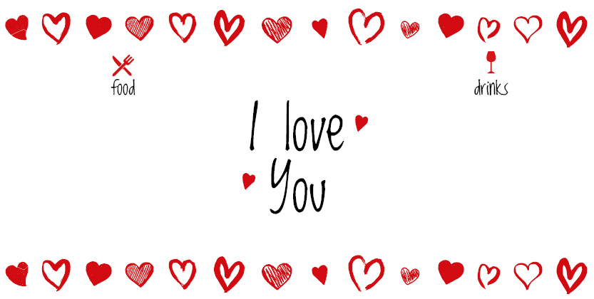 L'immagine mostra uno sfondo bianco decorato con un bordo di cuori rossi disegnati a mano, che ricordano l'affascinante Valentinstag Vorlagen. Al centro, "I love You" abbellisce la scena in corsivo nero, accentuato da un piccolo cuore rosso. Ai lati ci sono "Food" e "Drinks", completati da icone di forchetta e bicchiere.